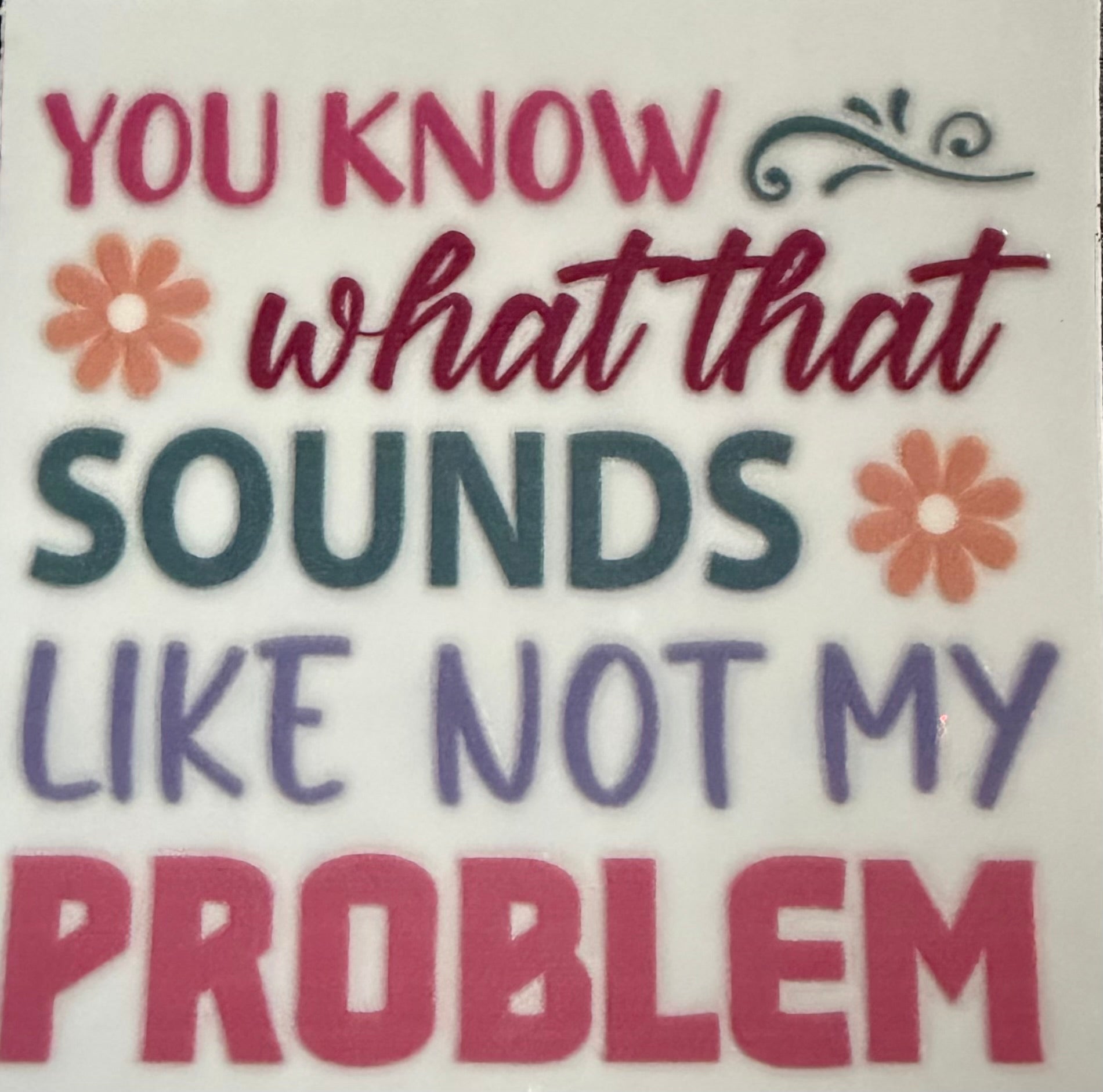 Not my problem