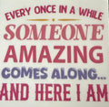 Here I am