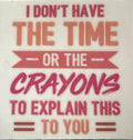 The time or crayons